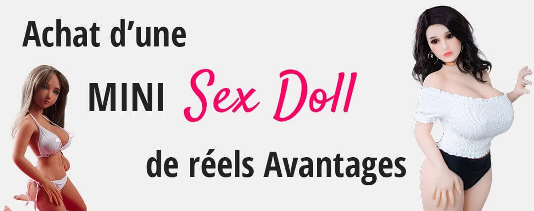 Lire la suite à propos de l’article Achat d’une mini Sex Doll, les avantages !
