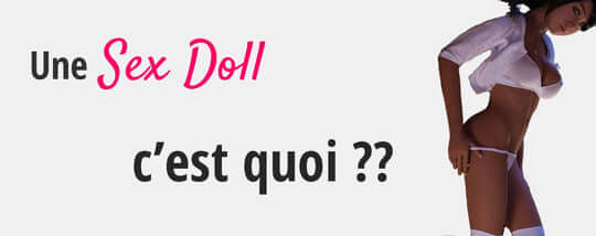 Lire la suite à propos de l’article Qu’est ce qu’une Sex Doll ?